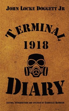 Terminal Diary 1918 - Doggett Jr, John Locke; Barbour, Gabrielle