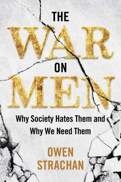 The War on Men - Strachan, Owen