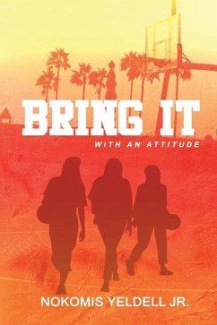 Bring It: With an Attitude - Yeldell, Nokomis