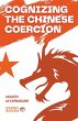 Cognizing the Chinese Coercion - Bild 1