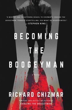 Becoming the Boogeyman - Chizmar, Richard