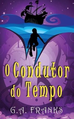 O Condutor do Tempo - Franks, G. A.