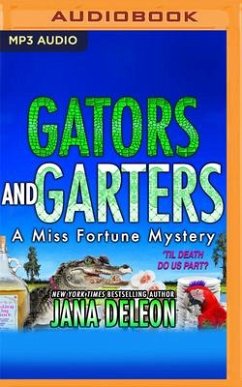 Gators and Garters - Deleon, Jana