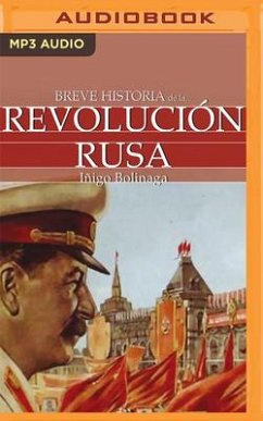 Breve Historia de la Revolución Rusa (Latin American) - Bolinaga, Íñigo