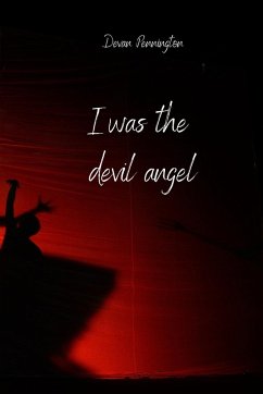 i was the devil angel - Pennington, Devan