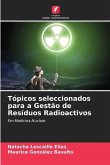 Tópicos seleccionados para a Gestão de Resíduos Radioactivos