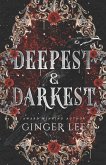 Deepest & Darkest: Complete Poetry Collection