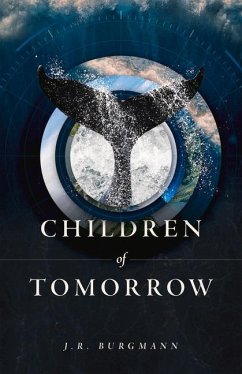 Children of Tomorrow - Burgmann, J R