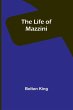The Life of Mazzini - Bild 1