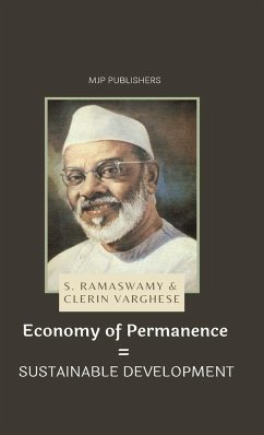 Economy of Permanence = SUSTAINABLE DEVELOPMENT - Ramaswamy, S.; Verghese, Clerin