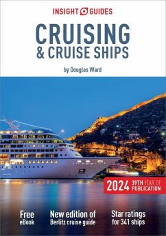 Insight Guides Cruising & Cruise Ships 2024 (Cruise Guide with Free eBook) - Guides, Insight