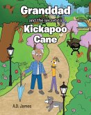 Granddad and the secret to Kickapoo Cane