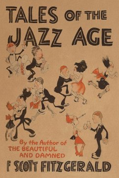 Tales of the Jazz Age - Fitzgerald, F. Scott