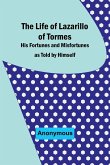 The Life of Lazarillo of Tormes