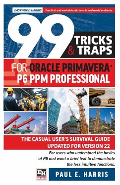 Cover 99 Tricks and Traps for Oracle Primavera P6 PPM Professional