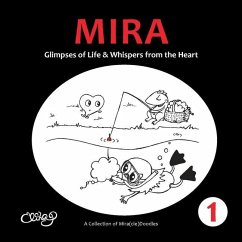 Mira: Glimpses of Life & Whispers from the Heart - Puohiniemi, Elina