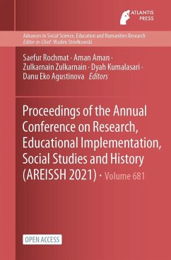 Proceedings of the Annual Conference on Research, Educational Implementation, Social Studies and History (AREISSH 2021)