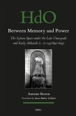 Between Memory and Power: The Syrian Space Under the Late Umayyads and Early Abbasids (C. 72-193/692-809)