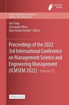 Proceedings of the 2022 3rd International Conference on Management Science and Engineering Management (ICMSEM 2022)