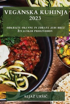 Veganska Kuhinja 2023 - Ur¿i¿, Alja¿