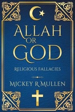 Allah or God - Mullen, Mickey R.