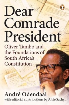 Dear Comrade President - Odendaal, Andre