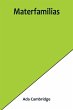 Materfamilias - Bild 1