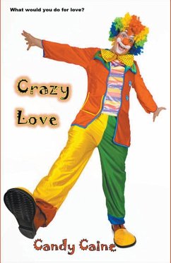 Crazy Love - Caine, Candy