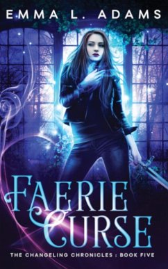 Faerie Curse - Adams, Emma L.