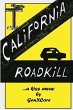 California Road Kill - Bild 1