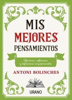 MIS Mejores Pensamientos - Bolinches, Antoni