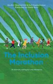 The Inclusion Marathon The Inclusion Marathon