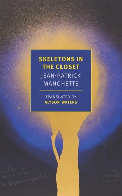 Skeletons in the Closet - Manchette, Jean-Patrick