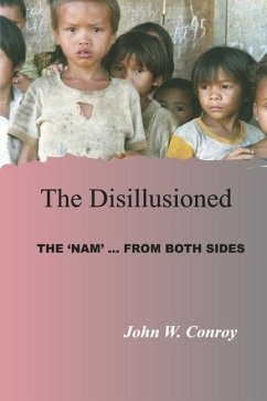 The Disillusioned - Conroy, John W