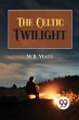 The Celtic Twilight - Bild 1