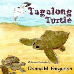 Tagalong Turtle - Ferguson, Donna M.