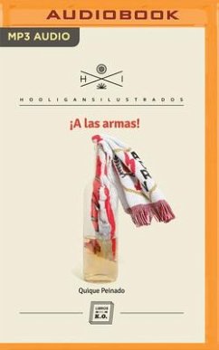 ¡A Las Armas! (Narración En Castellano) - Peinado, Quique