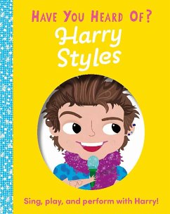 Have You Heard of Harry Styles? - Editors of Silver Dolphin Books