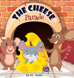 The Cheese Parade - Shults, E. L.