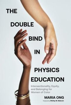 The Double Bind in Physics Education - Ong, Maria