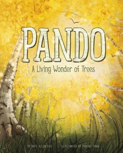 Pando - Fox, Kate Allen