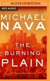 The Burning Plain: A Henry Rios Novel