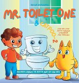 Mr. Toilet One and CatPoo-2 Mr. Toilet One and CatPoo-2