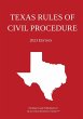 Texas Rules of Civil Procedure; 2023... - Bild 1