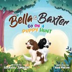 Bella and Baxter go on a Puppy Hunt