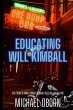Educating Will Kimball - Bild 1
