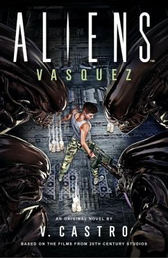 Aliens: Vasquez - Castro, V.