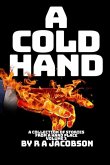 A Cold Hand