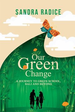 Our Green Change - Radice, Sandra