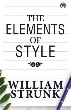The Elements of Style - Strunk, Jr. William